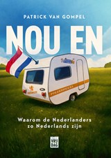 Nou en - Patrick Van Gompel - 9789464341829
