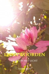 Lichtwoorden - Yvonne Alefs - 9789464351712