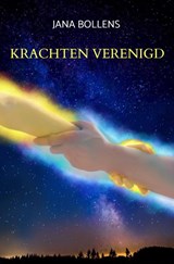Krachten Verenigd - Jana Bollens - 9789464359183