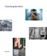 Willem Frederik Hermans – Vrij belangrijke foto's - Piet Schreuders ; Bram Oostveen - 9789464366839