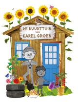 De buurttuin van Karel Groen - Ruth Owen - 9789464391299