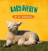 Babydieren op de boerderij - Sarah Ridley - 9789464391862