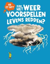 Kan het weer voorspellen levens redden? - Eliza Jeffery - 9789464398380