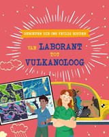 Beroepen die ons veilig houden: van laborant tot vulkanoloog - Tom Jackson - 9789464398779