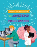 Beroepen die ons verbinden: van architect tot programmeur - Tom Jackson - 9789464398809