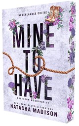 Mine to have - Natasha Madison - 9789464408096