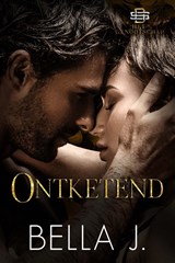 Ontketend - Bella J. - 9789464408898