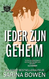 Ieder zijn geheim - Sarina Bowen - 9789464409260