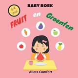 Baby boek fruit en groeten - Allets Comfort - 9789464434477