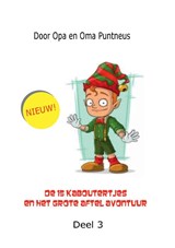 De 15 kaboutertjes - Opa En Oma Puntneus - 9789464436143