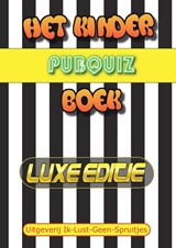 Het Kinder Pubquiz-boek - Opa en Oma Puntneus - 9789464438956