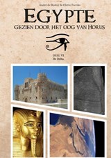Egypte, gezien door het Oog van Horus. - André De Ruiter - 9789464480290