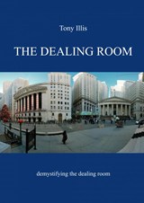 The Dealing Room - Tony Illis - 9789464483161