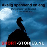 Akelig spannend en eng - C.S. Forester ; M. Rodes James ; William Hope Hodgson ; Will F. Jenkins ; Charles Bukowski ; Robert Bloch ; Les Daniels - 9789464491265