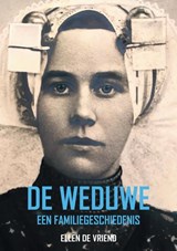 De weduwe - Ellen De Vriend - 9789464491838