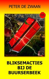 Bliksemacties bij de Buurserbeek - Peter de Zwaan - 9789464492538