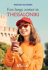 Een lange zomer in Thessaloniki - Marlies Vaz Nunes - 9789464493795