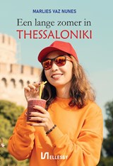 Een lange zomer in Thessaloniki - Marlies Vaz Nunes - 9789464493801