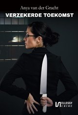 Verzekerde toekomst - Anya van der Gracht - 9789464494266