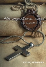 Het ongeschreven woord - Andrej Verhoeks - 9789464496826