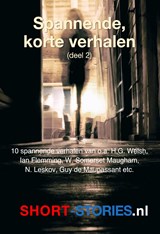 Spannende, korte verhelen -2 - H.G. Wellsh ; Ian Fleming ; W. Somerset Maugham ; N. Leskov ; Guy de Maupassant ; Hereward Carrington ; James T. Farell - 9789464497663