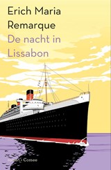 De nacht in Lissabon - Erich Maria Remarque - 9789464521160
