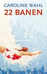 22 banen - Caroline Wahl - 9789464521801