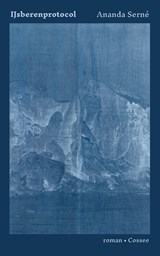 IJsberenprotocol - Ananda Serné - 9789464522778