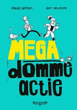 Megadomme actie - Rüdiger Bertram - 9789464530889