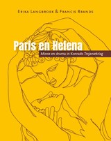 Paris en Helena - Erika Langbroek ; Francis Brands - 9789464552201