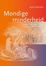 Mondige minderheid - Alex Noord - 9789464552263