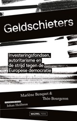 Geldschieters - Marlène Benquet ; Théo Bourgeron ; Johan Heilbron - 9789464560114