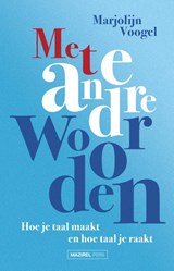 Met andere woorden - Marjolijn Voogel - 9789464560275
