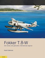 Fokker T.8w - Karel Kalkman - 9789464563238
