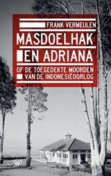 Masdoelhak en Adriana - Frank Vermeulen - 9789464566611