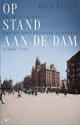 Op stand aan de Dam - Koen Kleijn - 9789464567212