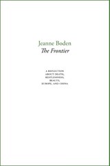 The Frontier - Jeanne Boden - 9789464590364