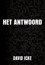 Het Antwoord - David Icke - 9789464611380