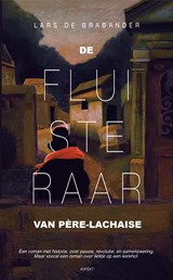 De fluisteraar van Père-Lachaise - Lars de Brabander - 9789464624687