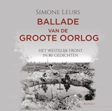 Ballade van de Groote Oorlog - Simone Leurs - 9789464628227