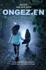 Ongezien - Nicole van der Spek - 9789464642278