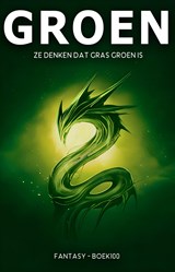 Groen - Esmeralda van Belle ; Ilona Poot - 9789464642834