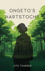 Ongeto's hartstocht - Jits Tharner - 9789464644012