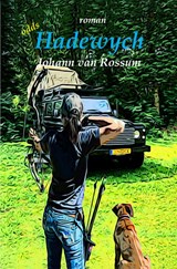 Hadewych / Dominique - Johann van Rossum - 9789464656497