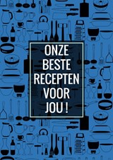 Afscheid Collega, Juf, Meester - Recepten Invulboek / Receptenboek: Onze Beste Recepten Voor Jou! - Originele Cadeaus - 9789464657012