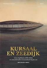 Kursaal en zeedijk - Anne Adriaens-Pannier - 9789464666441