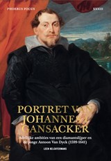 Portret van Johannes I Gansacker - Leen Kelchtermans - 9789464666502