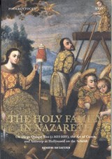 The Holy Family in Nazareth - Katharina van Cauteren - 9789464666878
