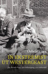 In ekstremist út Westergeast - Oebele Vries - 9789464710410