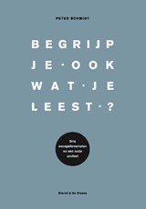Begrijp je ook wat je leest? - Peter Schmidt - 9789464711165